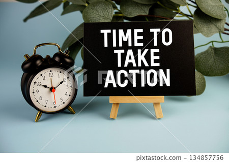 Time to Take Action Motivational And Inspirational Quotes Time to Take Action Motivational And Inspirational Quotes 134857756