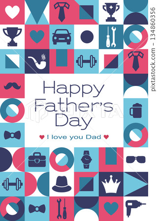 Fathers Day background with modern male Icons and geometric shapes. Greeting print, geometric pattern, poster. 134860356