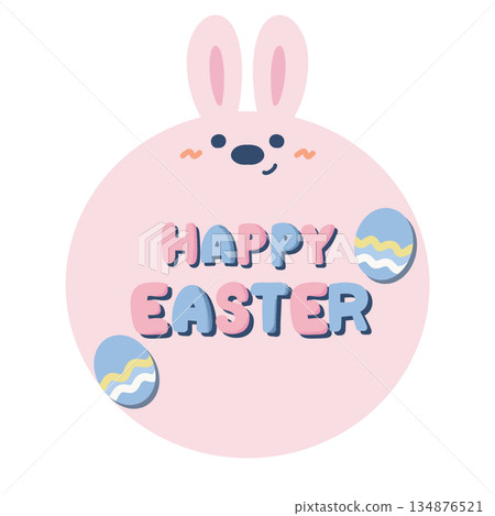 Happy Easter lettering and illustration of a rabbit and Easter eggs 134876521
