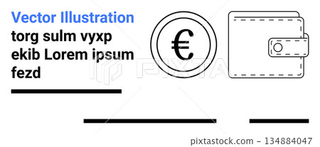 Personal finance, economy, international trade, banking, digital payments, money management. Euro currency symbol and wallet. Personal finance and economy in minimal line art Personal finance, economy, international trade, banking, digital payments, money management. Euro currency symbol and wallet. Personal finance and economy in minimal line art 134884047