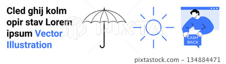E-commerce, financial savings, insurance, weather, online services, marketing. Illustration of a person promoting cash back, umbrella and sun icons. E-commerce and financial savings concept 134884471