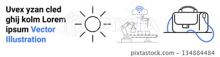 Business innovation, renewable energy, industrial robotics, automation technology, smart devices, and workplace essentials. Sun symbol, robotic assembly line and bag. Concept of automation 134884484