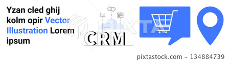 eCommerce, location services, CRM systems, business communication, digital marketing, customer retention. Blue shopping cart, location pin and CRM cloud icon. eCommerce and CRM systems idea eCommerce, location services, CRM systems, business communication, digital marketing, customer retention. Blue shopping cart, location pin and CRM cloud icon. eCommerce and CRM systems idea 134884739