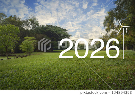 Happy new year 2026 green ecology and saving energy concept Happy new year 2026 green ecology and saving energy concept 134894398