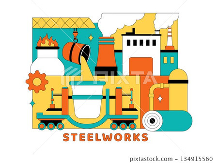 Steelworks Vector Illustration Featuring Resource Mining, Metal Smelting Process Inside Large Foundry, And Molten Steel Pouring In Flat Background Steelworks Vector Illustration Featuring Resource Mining, Metal Smelting Process Inside Large Foundry, And Molten Steel Pouring In Flat Background 134915560