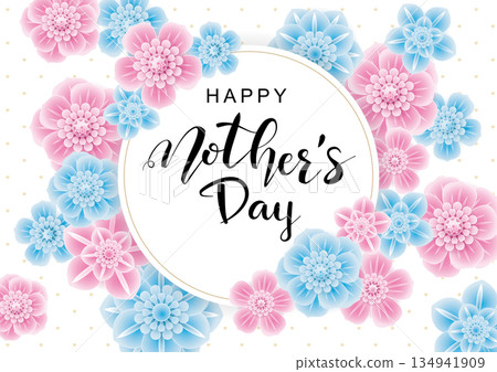 3D flowers and round frame, Mother's Day banner advertising poster flyer vector material picture, also suitable for Women's Day, Valentine's Day, anniversary, anniversary, wedding 134941909