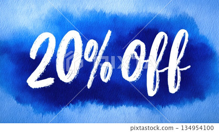 Creative 20 Percent Discount Sale Banner with Blue Watercolor Background Creative 20 Percent Discount Sale Banner with Blue Watercolor Background 134954100
