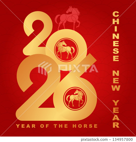 2026 Chinese New Year in red background. Year of the Horse. Vector modern art gold numbers design for cover, card, poster, banner, logo zodiac sign. Golden luxury template 2026 Chinese New Year in red background. Year of the Horse. Vector modern art gold numbers design for cover, card, poster, banner, logo zodiac sign. Golden luxury template 134957800