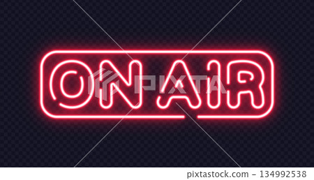 Red neon on air text inside capsule-shaped frame. Classic sign for live broadcasting, podcasts or studios. Red neon on air text inside capsule-shaped frame. Classic sign for live broadcasting, podcasts or studios. 134992538