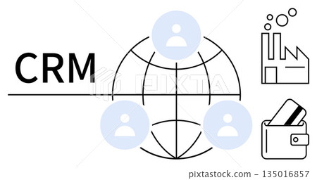 Customer relationship management, business networking, industrial processes, financial transactions, global communication, data management. CRM text with globe and user icons, factory, wallet 135016857