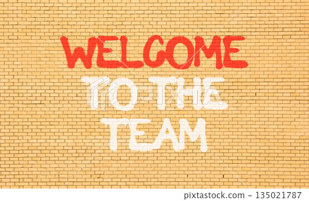 Support, help welcome to the team symbol. Concept words Welcome to the team on beautiful brown brick wall. Beautiful brick wall background. Business welcome to the team concept. Copy space. 135021787