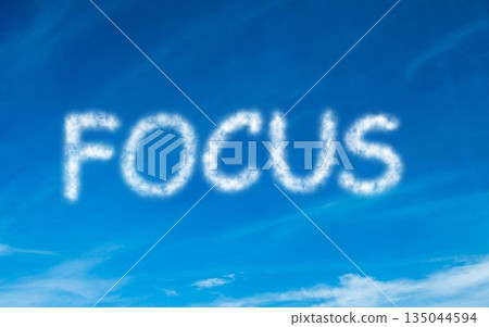 Focus written in white in sky 135044594