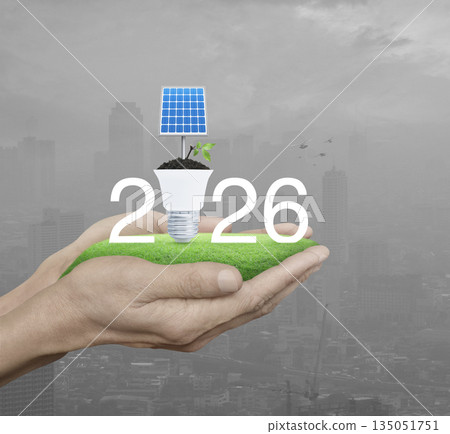 Happy new year 2026 green ecology and saving energy concept Happy new year 2026 green ecology and saving energy concept 135051751