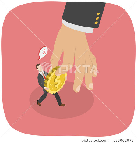 3D Isometric Flat Illustration of Salary Deduction, Government And Bank Steal Final Funds From Entrepreneur. 3D Isometric Flat Illustration of Salary Deduction, Government And Bank Steal Final Funds From Entrepreneur. 135062073