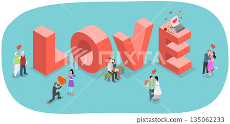 3D Isometric Flat  Illustration of Love, Romantic CoupleS Typography Banner Inspired By Character Motivations In Love Story 135062233
