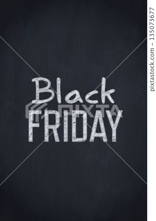 Chalkboard surface is displaying bold white chalking of Black Friday with faint chalk dust marks Chalkboard surface is displaying bold white chalking of Black Friday with faint chalk dust marks 135073677