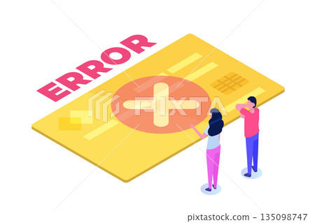 Payment error info message isometric concept. Customer cross marks failure. Vector illustration. Payment error info message isometric concept. Customer cross marks failure. Vector illustration. 135098747