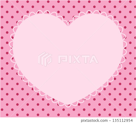 可愛的心形蕾絲邊框向量圖。邊框、圓點、可愛 135112954