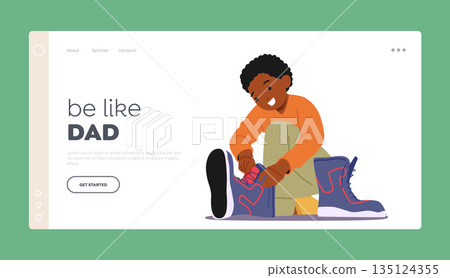 Be Like a Dad Landing Page Template. Little African American Boy Attempting To Fit Into His Father's Shoes, Family 135124355