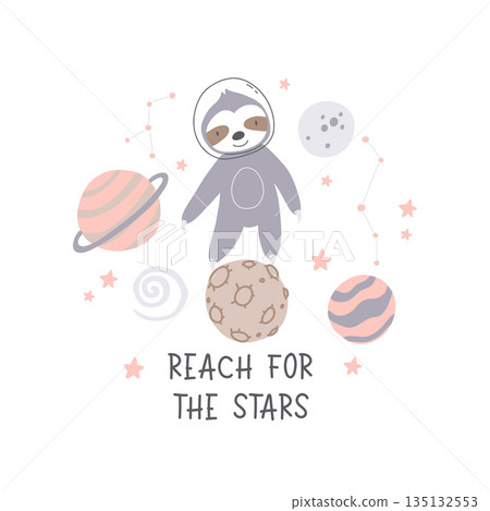 Space adventure sloth. Cartoon bear, hand drawing lettering, decor elements. Pastel vector illustration for kids. Scandinavian flat style. baby design for cards, posters, t-shirt print. 135132553