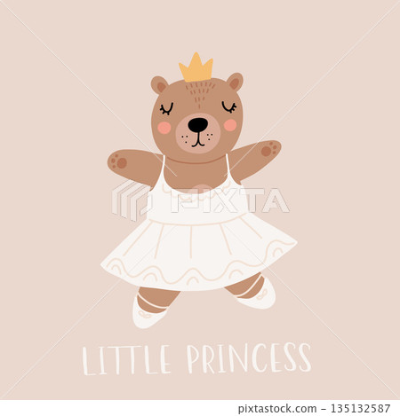 little princess, cute funny little ballerina brown bear. Vector kids illustration. Scandinavian style flat design. Cartoon children concept. little princess, cute funny little ballerina brown bear. Vector kids illustration. Scandinavian style flat design. Cartoon children concept. 135132587
