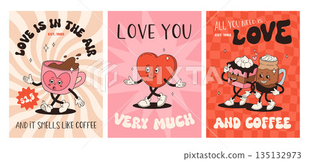 Valentine's Day set of vintage posters. Happy and cheerful retro mascots. Old animation 50s 60s 70s, groovy cartoon characters of coffee sweets and hearts, donut, cupcake, espresso, latte, present Valentine's Day set of vintage posters. Happy and cheerful retro mascots. Old animation 50s 60s 70s, groovy cartoon characters of coffee sweets and hearts, donut, cupcake, espresso, latte, present 135132973