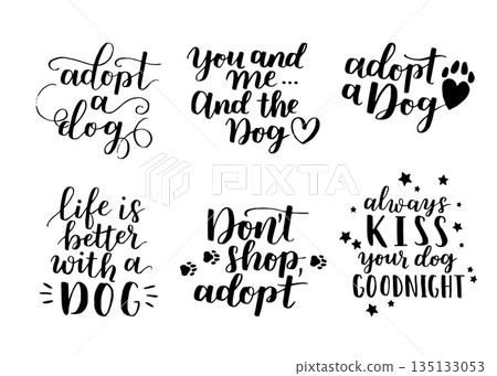dog phrase black and white poster. Inspirational quotes about dogs. Hand written phrases about dog adoption. Adopt a dog. Saying about dogs. dog phrase black and white poster. Inspirational quotes about dogs. Hand written phrases about dog adoption. Adopt a dog. Saying about dogs. 135133053