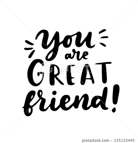Happy Friendship Day cute hand lettering. Best friends forever. Greeting card typography template. Modern calligraphy design elements, quotes, friend phrase. Happy Friendship Day cute hand lettering. Best friends forever. Greeting card typography template. Modern calligraphy design elements, quotes, friend phrase. 135133445