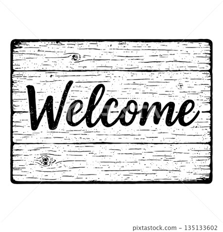 Welcome sign on a distressed wood sign Welcome sign on a distressed wood sign 135133602