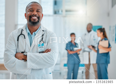 Happy, doctor and portrait of black man with crossed arms for medical help, insurance and trust. Healthcare, hospital team and face of professional male health worker for service, consulting and care Happy, doctor and portrait of black man with crossed arms for medical help, insurance and trust. Healthcare, hospital team and face of professional male health worker for service, consulting and care 135161985