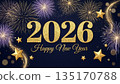 Happy New Year 2026 greeting card with gold numbers and fireworks. 135170788