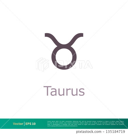 Taurus - Zodiac Sign Icon Vector Logo Template Illustration Design. Vector EPS 10. 135184719