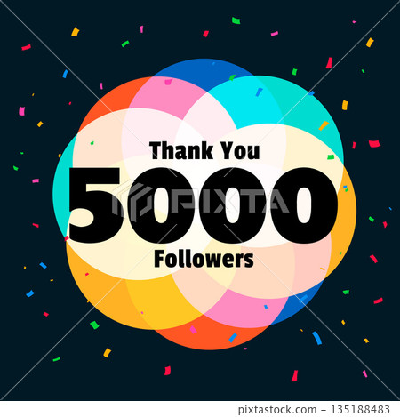 thank you 5k digital subscribers celebration background with colorful confetti thank you 5k digital subscribers celebration background with colorful confetti 135188483