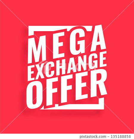 mega exchange offer background replace old to new mega exchange offer background replace old to new 135188858