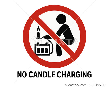 Absurd warning sign saying no candle charging 135195116