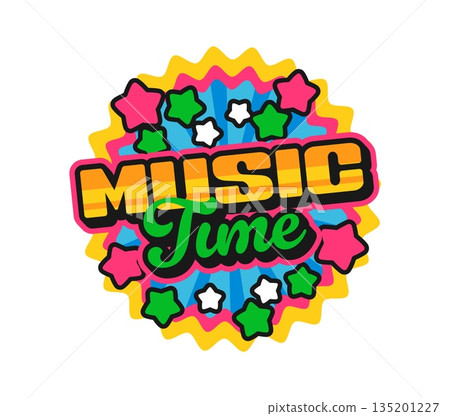 Music time Y2K groovy sticker or tag. Musical audio record Y2K vector tag, festival concert melody label. Music sound groovy patch or sticker with colorful stars, funky typography and wavy border 135201227