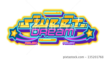 Vibrant color retro Y2K sweet dream icon, emblem element. Funky retro icon, nostalgic funky vector sticker. Cool Y2K label or patch with golden metallic and neon color typography, shooting stars 135201768