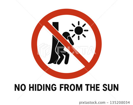 Funny No Hiding from the Sun parody sign 135208034