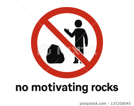 Funny prohibition sign against rock motivation 135208045