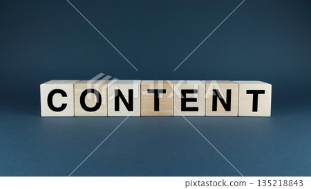 A conceptual image featuring wooden blocks spelling CONTENT A conceptual image featuring wooden blocks spelling CONTENT 135218843