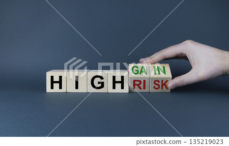 High risk or high gain. The concept of risks and profits in business High risk or high gain. The concept of risks and profits in business 135219023