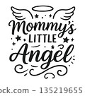 Mommys Little Angel - Design for Baby and Toddler T-Shirts and Gifts 135219655