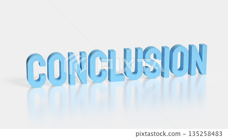 Business Conclusion Concept with Final Decision and Summary Result 3d render. Business Conclusion Concept with Final Decision and Summary Result 3d render. 135258483