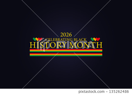 Honoring the Legacy Black History Month 2026 Honoring the Legacy Black History Month 2026 135262486
