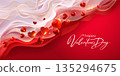 Abstract Valentines day wave background with Hearts. Congratulations card. 135294675
