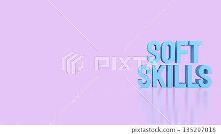 Soft Skills Development Concept for Modern Professional Growth 3d render. Soft Skills Development Concept for Modern Professional Growth 3d render. 135297018