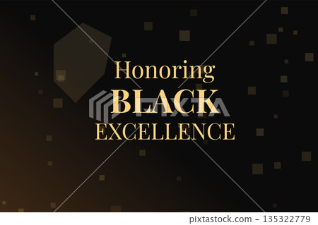 Honoring Black Excellence Elegant Gold Background 135322779
