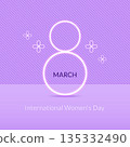 International Women's day, March 8. Greeting card, social media, website, post, invitation.  135332490