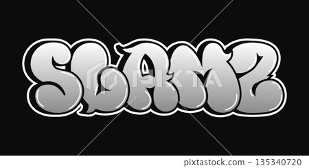 SLAMZ graffiti bubble letters design with monochrome style 135340720