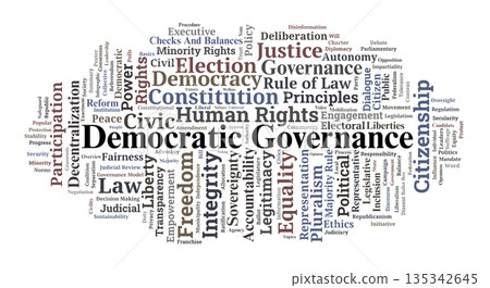 Democratic Governance Word Cloud. Key Principles of Civic Participation and Rule of Law Democratic Governance Word Cloud. Key Principles of Civic Participation and Rule of Law 135342645